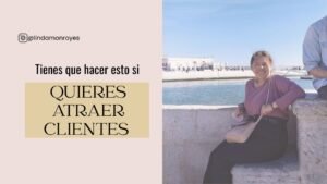 atraer-clientes-ideales-desde-la-abundancia-linda-monroy