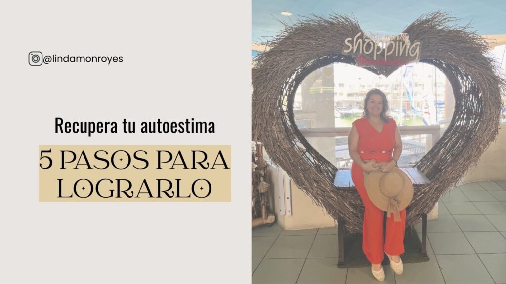 aumentar-autoestima-en-5-pasos-linda-monroy