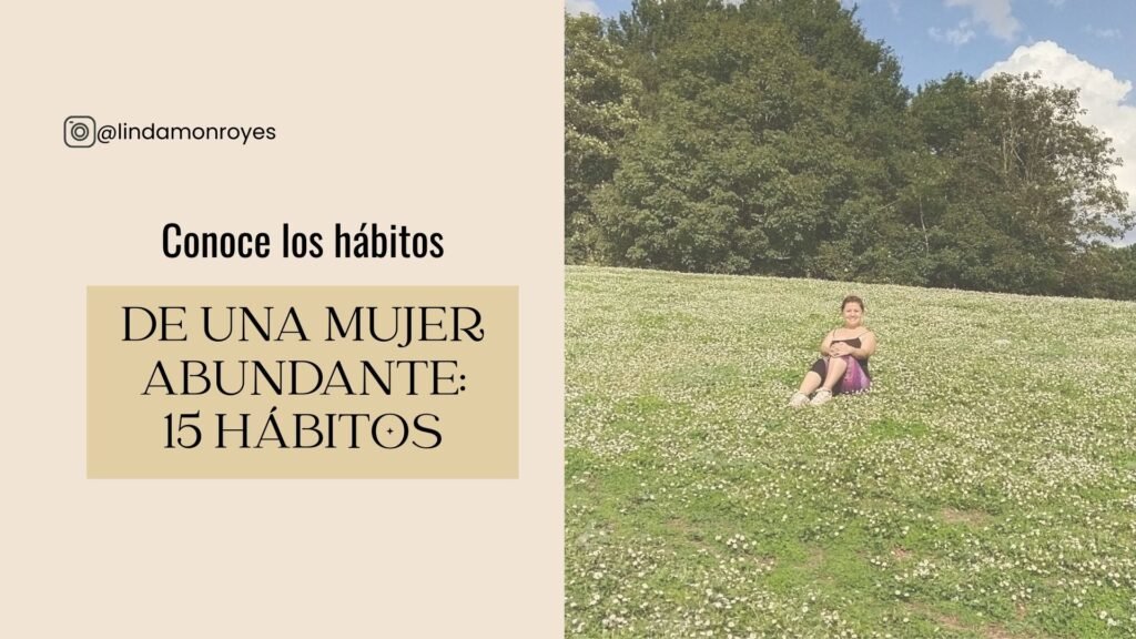habitos-para-vivir-en-abundancia-linda-monroy